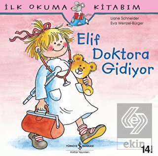 Elif Doktora Gidiyor