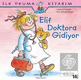 Elif Doktora Gidiyor