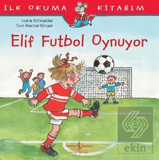 Elif Futbol Oynuyor