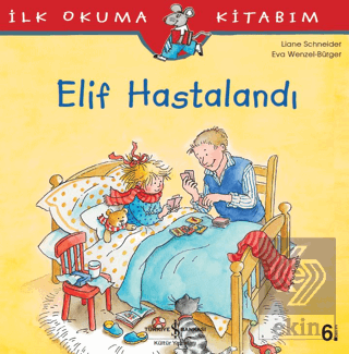 Elif Hastalandı