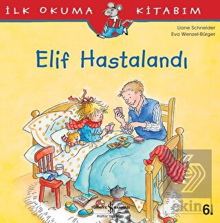 Elif Hastalandı