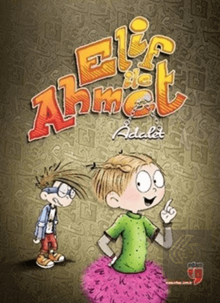 Elif ile Ahmet - Adalet