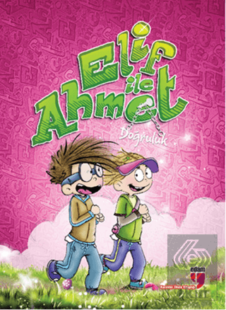 Elif ile Ahmet - Doğruluk