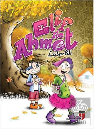 Elif ile Ahmet - Liderlik