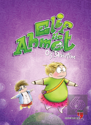 Elif ile Ahmet - Öz Denetim