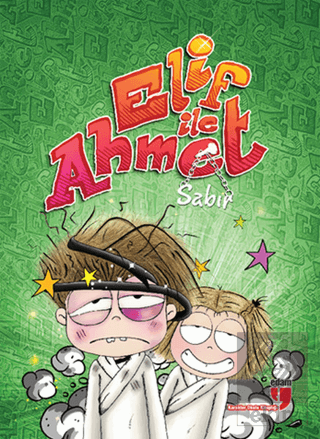 Elif ile Ahmet - Sabır