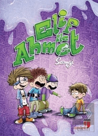 Elif İle Ahmet - Saygı