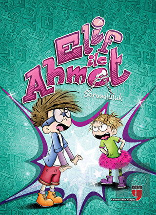 Elif ile Ahmet - Sorumluluk