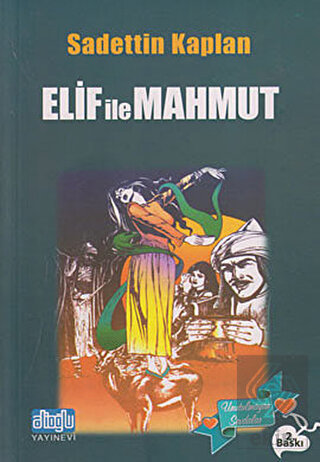 Elif ile Mahmut