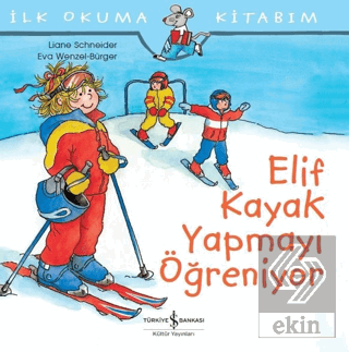 Elif Kayak Yapmayı Öğreniyor