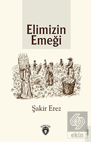 Elimizin Emeği