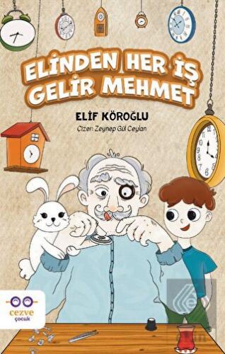 Elinden Her İş Gelir Mehmet