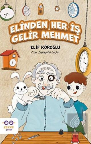 Elinden Her İş Gelir Mehmet