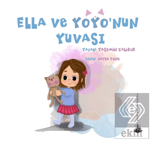 Ella ve Yoyo'nun Yuvası