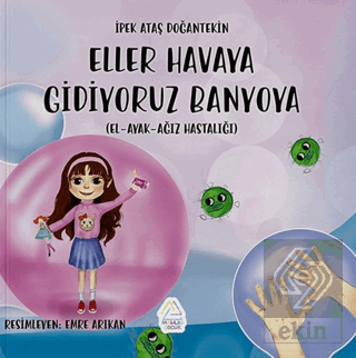 Eller Havaya, Gidiyoruz Banyoya