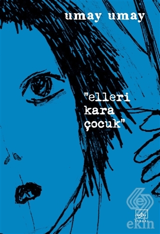 Elleri Kara Çocuk