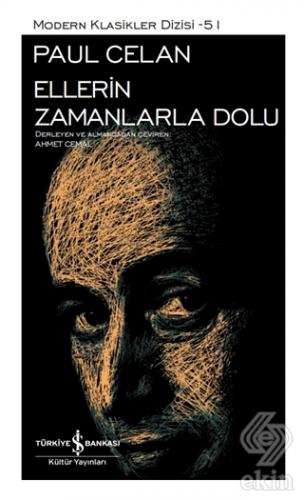 Ellerin Zamanlarla Dolu (Ciltli)