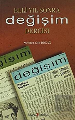 Elli Yıl Sonra Değişim Dergisi