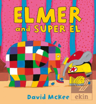 Elmer and Super El