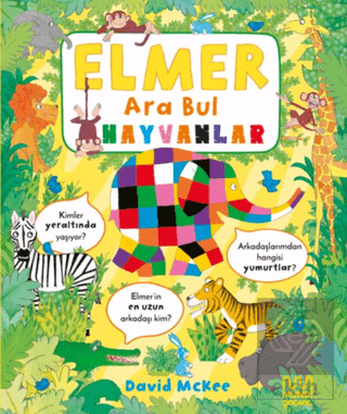 Elmer Ara Bul: Hayvanlar