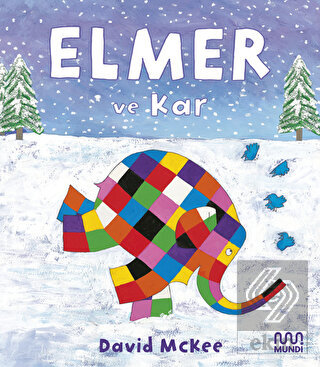 Elmer ve Kar