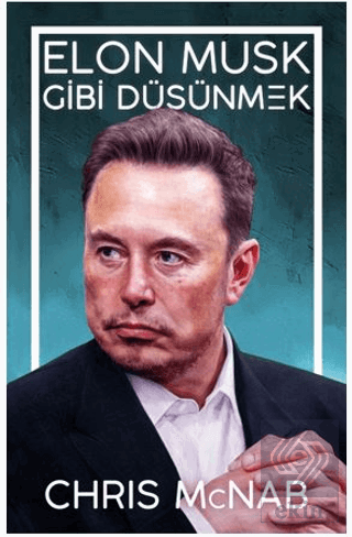 Elon Musk Gibi Düşünmek