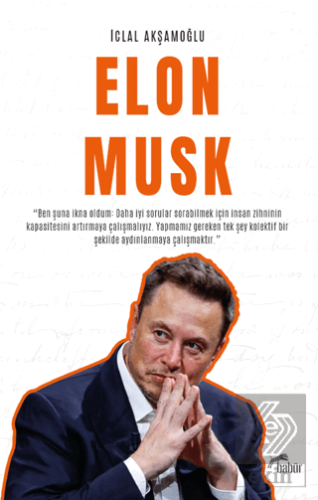Elon Musk İclal Akşamoğlu Babür Yayınları Satın Al - ekinkitap.com