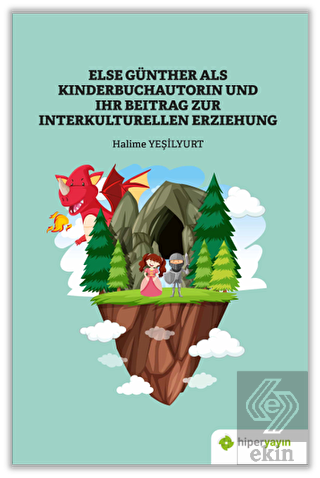 Else Günther Als Kinderbuchautorin Und Ihr Beitrag