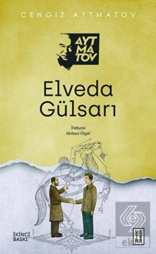 Elveda Gülsarı