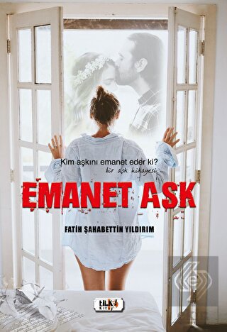 Emanet Aşk