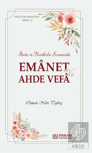 Emanet ve Ahde Vefa