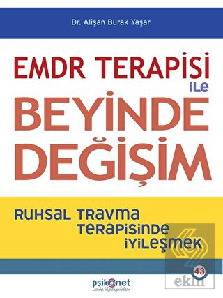 EMDR Terapisi ile Beyinde Değişim