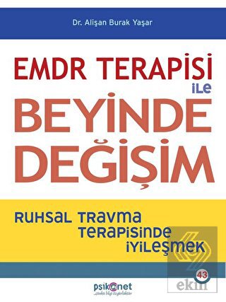 EMDR Terapisi ile Beyinde Değişim