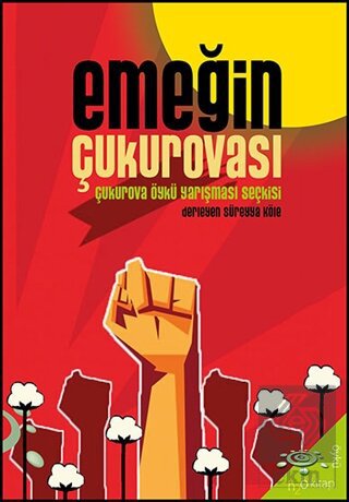 Emeğin Çukurovası