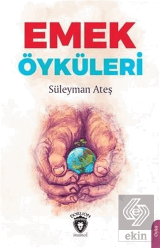 Emek Öyküleri