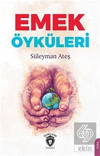 Emek Öyküleri