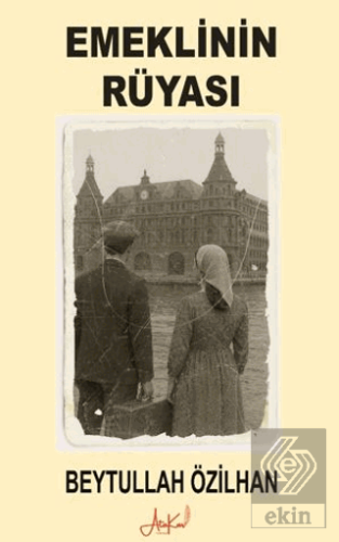 Emeklinin Rüyası