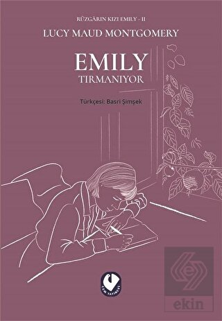 Emily Tırmanıyor - Rüzgarın Kızı Emily 2