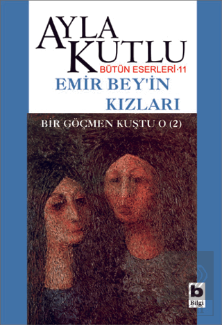 Emir Bey\'in Kızları Bir Göçmen Kuştu O (2)
