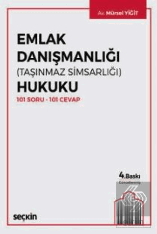 Emlak Danışmanlığı (Taşınmaz Simsarlığı) Hukuku