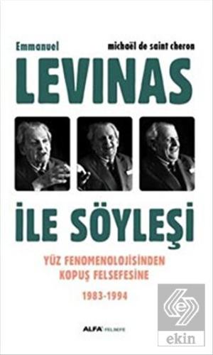 Emmanuel Levinas ile Söyleşi