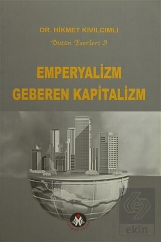 Emperyalizm Geberen Kapitalizm