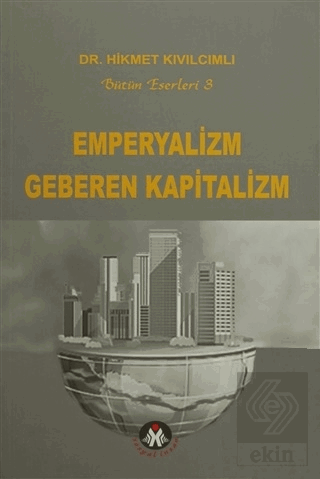 Emperyalizm Geberen Kapitalizm