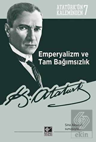 Emperyalizm ve Tam Bağımsızlık