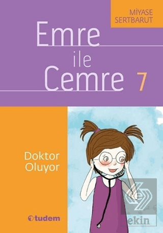 Emre ile Cemre 7 - Doktor Oluyor