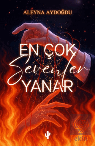 En Çok Sevenler Yanar