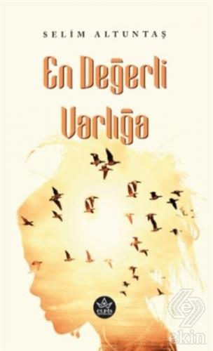 En Değerli Varlığa