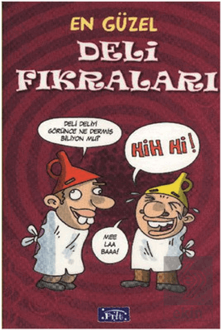 En Güzel Deli Fıkraları