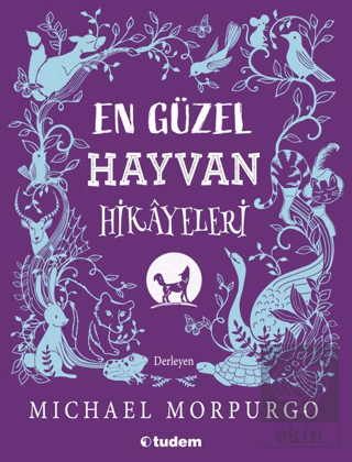 En Güzel Hayvan Hikayeleri