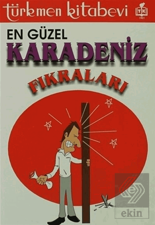 En Güzel Karadeniz Fıkraları
